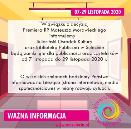 Komunikat dotyczący funkcjonowania od dn. 7. listopada