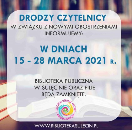 KOMUNIKAT: Biblioteka zamknięta dla czyteników