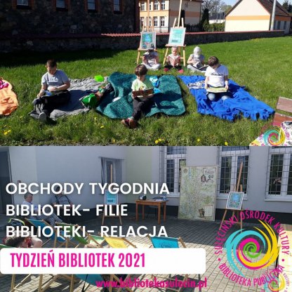 Tydzień Bibliotek 2021 - relacje z filii
