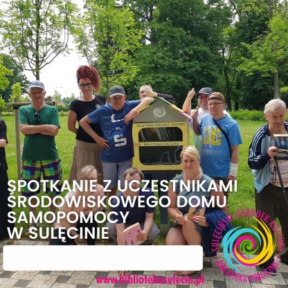 Spotkanie z uczestnikami Środowiskowego Domu Samopomocy w Sulęcinie