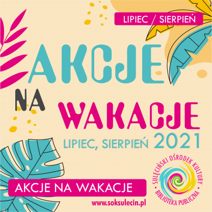 AKCJE NA WAKACJE