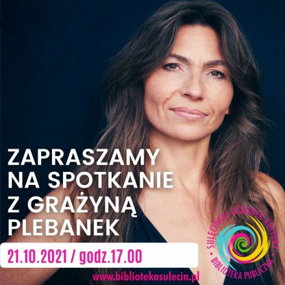 Spotkanie autorskie z Grażyną Plebanek
