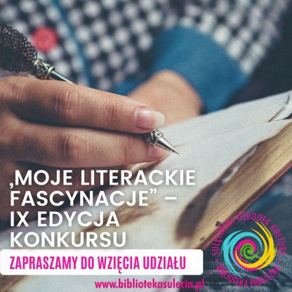 IX edycja konkursu na recenzję książki „Moje literackie fascynacje”