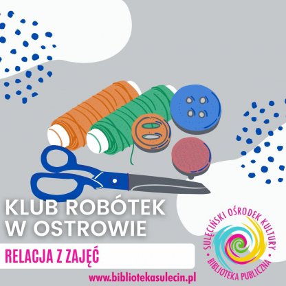 Zaplatanie w Klubie Robótek