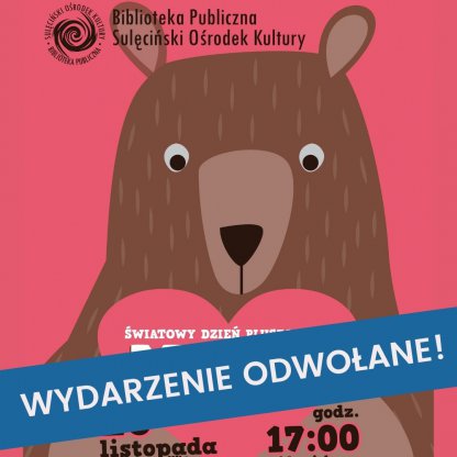 Wydarzenie odwołane - Światowy Dzień Pluszowego Misia