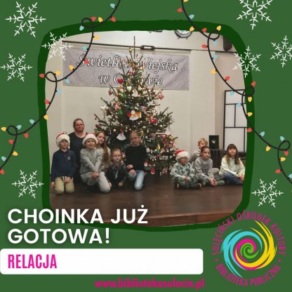 Choinka już gotowa!