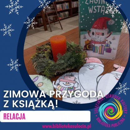 ZIMOWA PRZYGODA Z KSIĄŻKĄ!