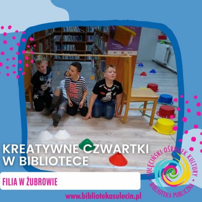 Kreatywne czwartki w bibliotece w Żubrowie
