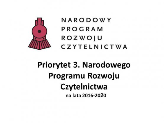 Narodowy Program Rozwoju Czytelnictwa - Priorytet III - współpraca z Biblioteką Publiczną w Sulęcinie
