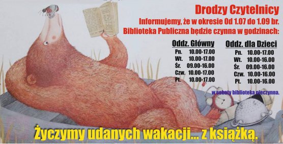 Godziny otwarcia Biblioteki Publicznej oraz Oddziału dla Dzieci w okresie od 1.07 do 1.09