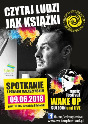Czytaj ludzi jak książki: Spotkanie z Pawłem Małaszyńskim