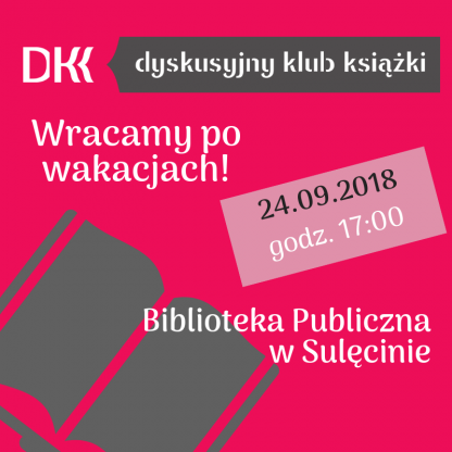 Dyskusyjny Klub Książki powraca po wakacjach!