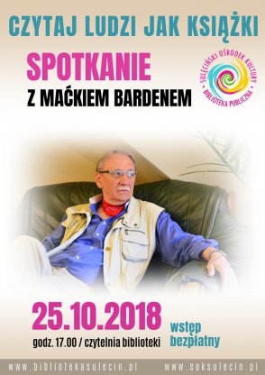 Czytaj ludzi jak książki… Spotkanie z Maćkiem Bardenem.