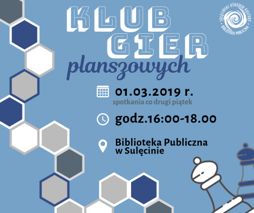Klub Gier Planszowych - 01.03.2019 r