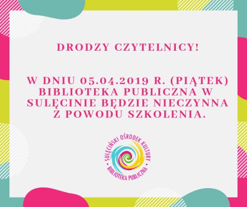 05.04 (piątek) UWAGA! Biblioteka nieczynna