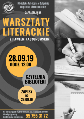 Warsztaty literackie z Pawłem Kaczorowskim