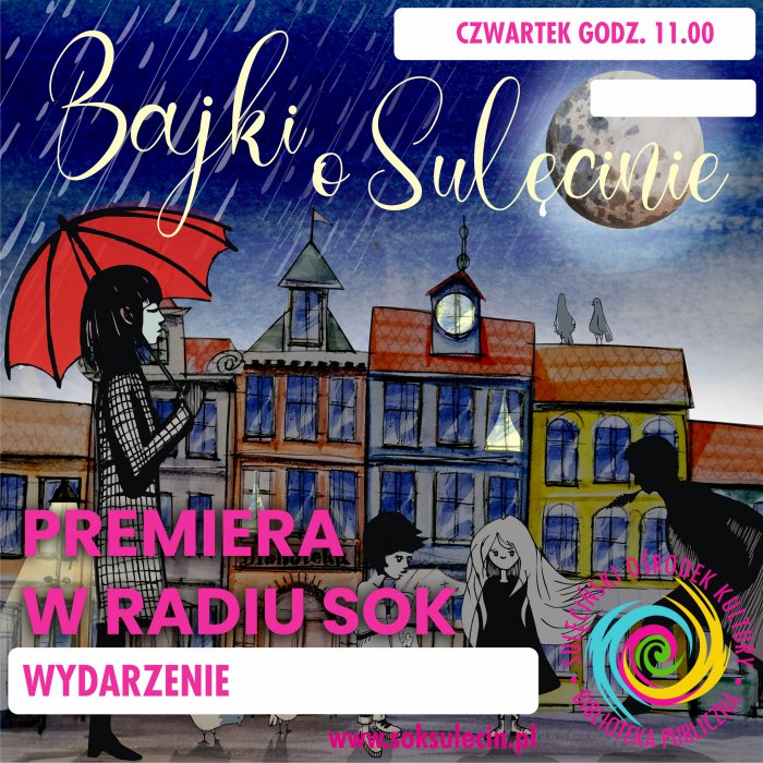 Premiera radiowa audiobooka Bajki o Sulęcinie!