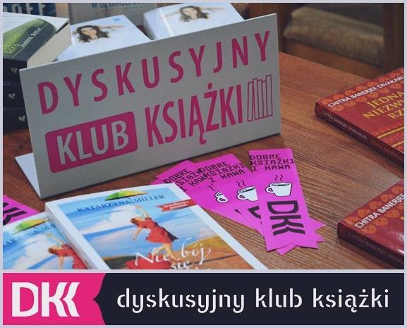 Dyskusyjny Klub Książki - 09.10.2017r