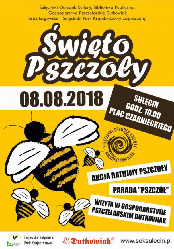 08.08.2018r - Święto Pszczoły w Sulęcinie!