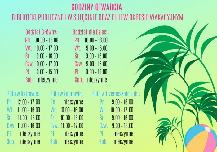 Godziny otwarcia Biblioteki Publicznej w Sulęcinie oraz filii w okresie wakacyjnym.