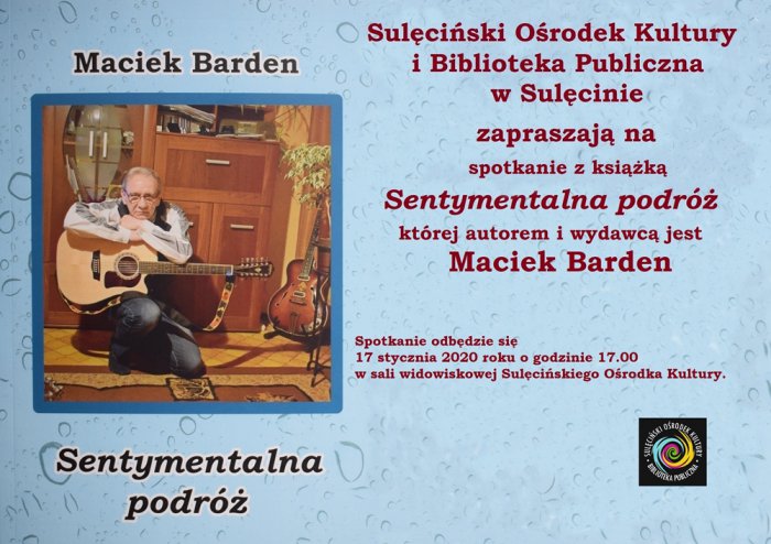 Maciek Barden - Sentymentalna podróż - spotkanie autorskie