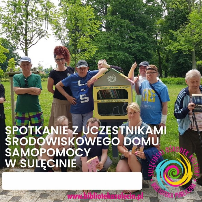 Spotkanie z uczestnikami  Środowiskowego Domu Samopomocy w Sulęcinie