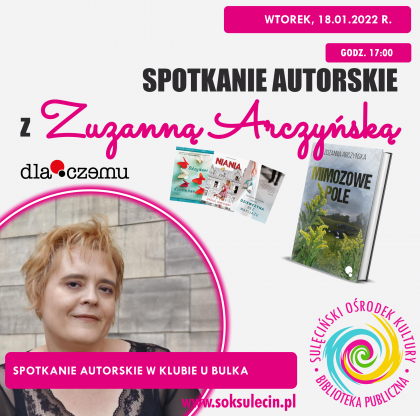 Spotkanie autorskie z Zuzanną Arczyńską - fotogaleria